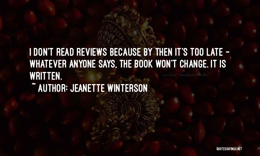 Don't Change Anyone Quotes By Jeanette Winterson