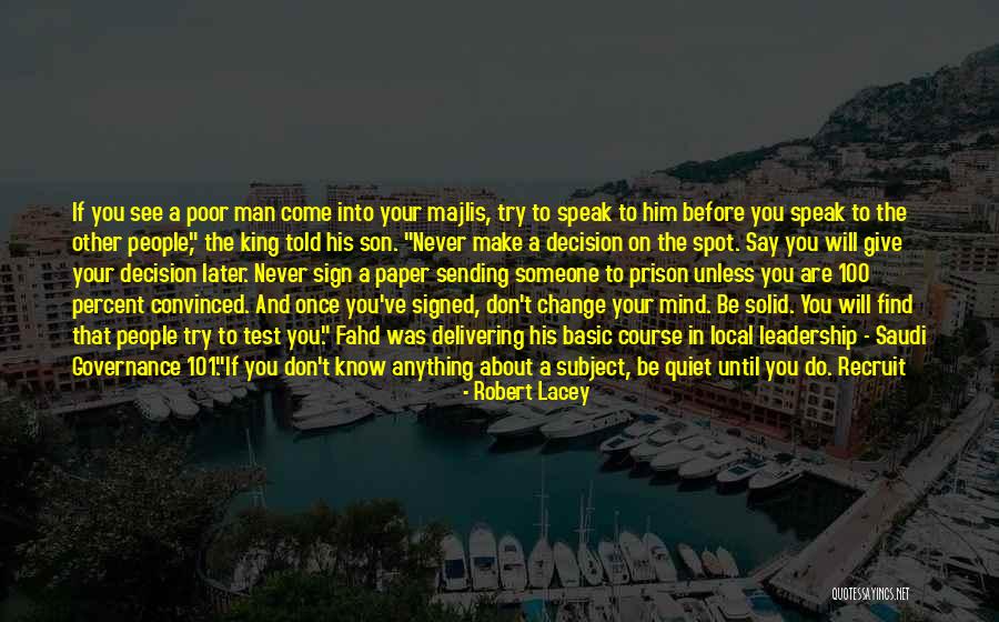 Don't Change For Someone Quotes By Robert Lacey Don't Change For Someone Quotes By Robert Lacey