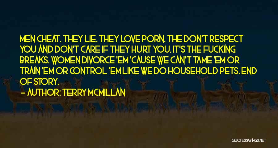 Don't Cheat In Love Quotes By Terry McMillan