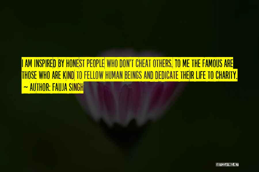 Don't Cheat Quotes By Fauja Singh