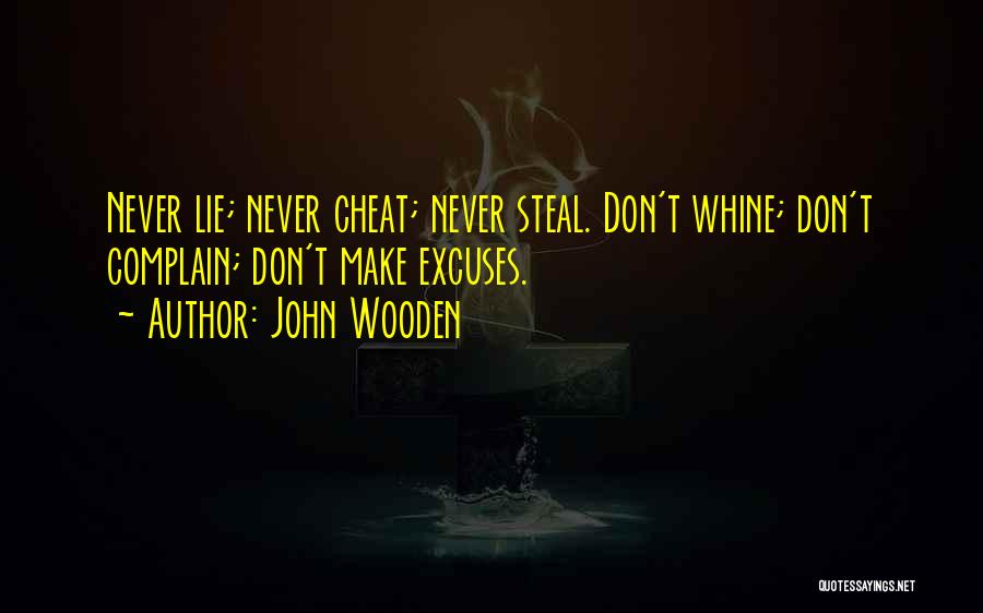 Don't Cheat Quotes By John Wooden