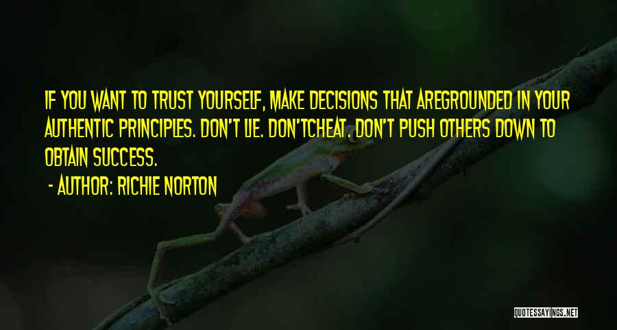 Don't Cheat Yourself Quotes By Richie Norton