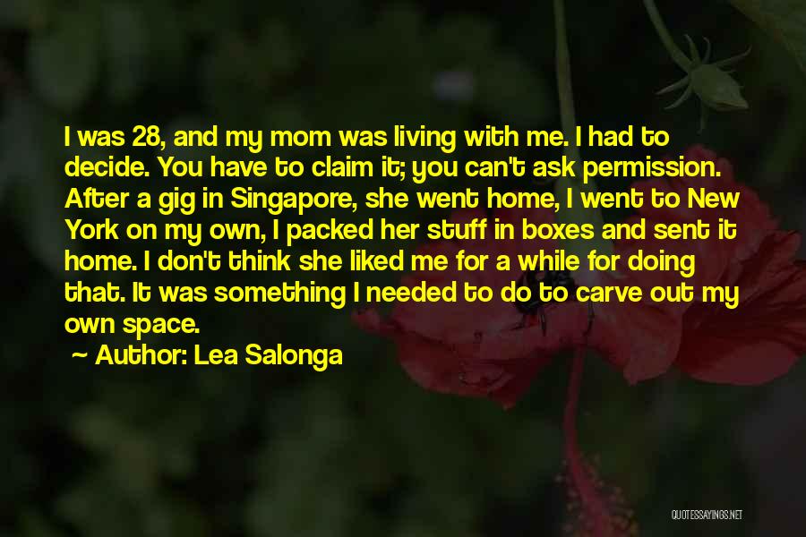 Don't Claim Me Quotes By Lea Salonga