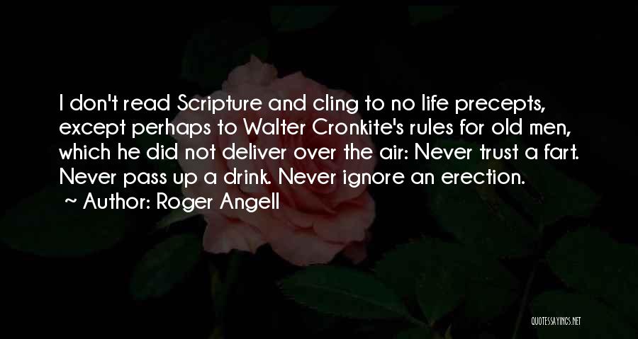 Don't Cling Quotes By Roger Angell