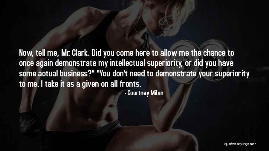 Don't Come Again Quotes By Courtney Milan Don't Come Again Quotes By Courtney Milan