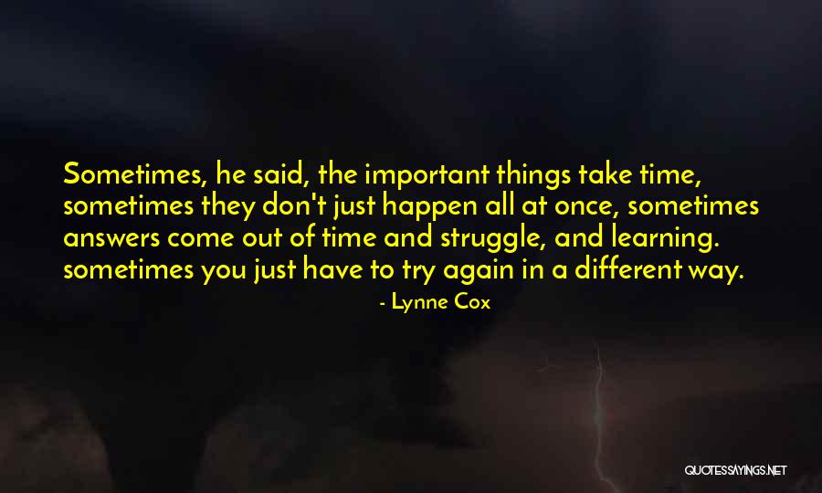 Don't Come Again Quotes By Lynne Cox Don't Come Again Quotes By Lynne Cox
