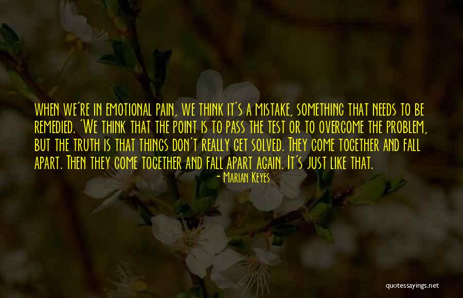 Don't Come Again Quotes By Marian Keyes Don't Come Again Quotes By Marian Keyes