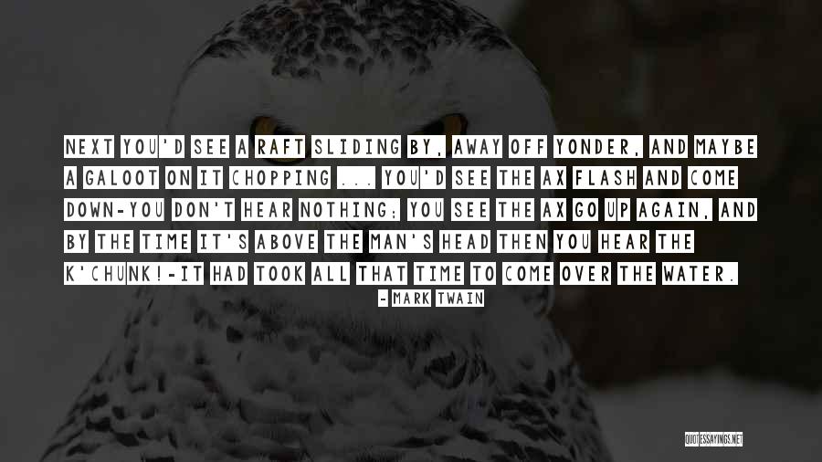 Don't Come Again Quotes By Mark Twain Don't Come Again Quotes By Mark Twain