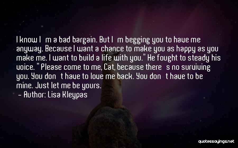 Don't Come Back Love Quotes By Lisa Kleypas