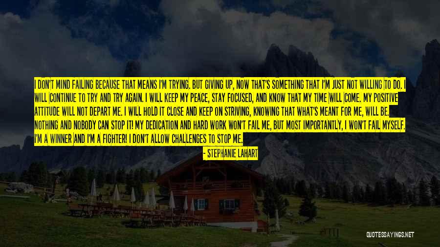 Don't Come Close To Me Quotes By Stephanie Lahart