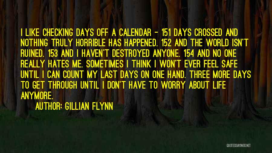 Don't Count On Me Quotes By Gillian Flynn