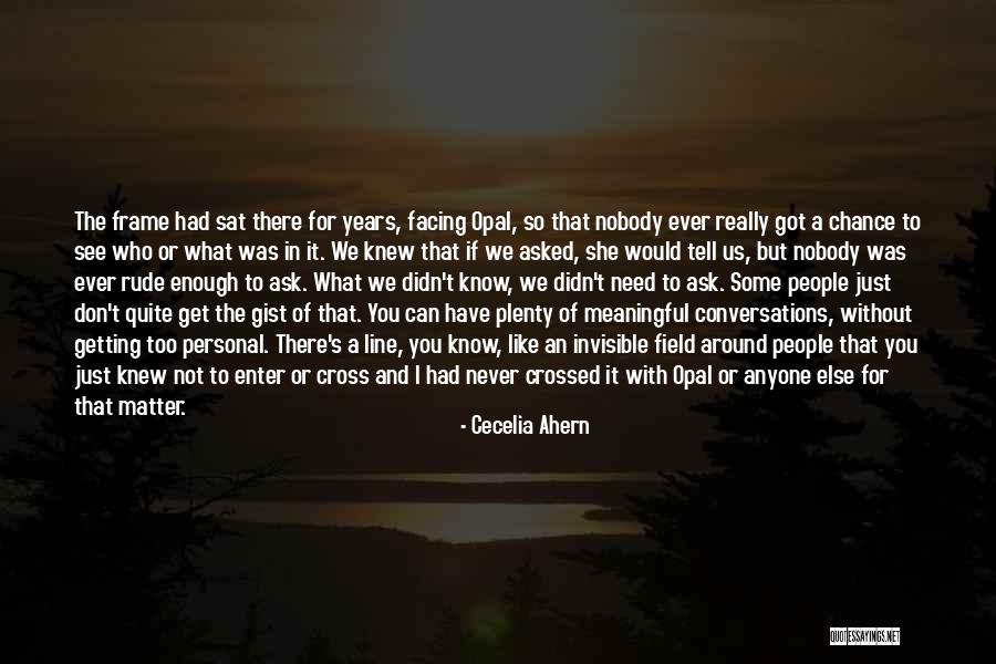 Don't Cross Line Quotes By Cecelia Ahern Don't Cross Line Quotes By Cecelia Ahern