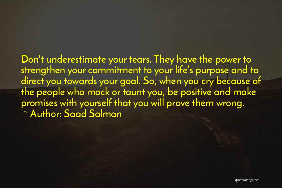 Don't Cry Because Quotes By Saad Salman