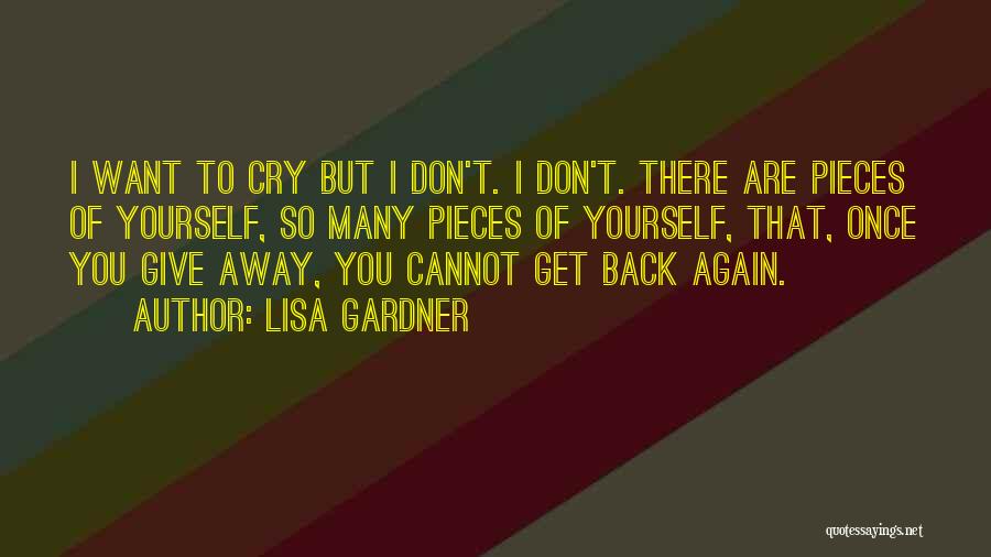 Don't Cry Quotes By Lisa Gardner