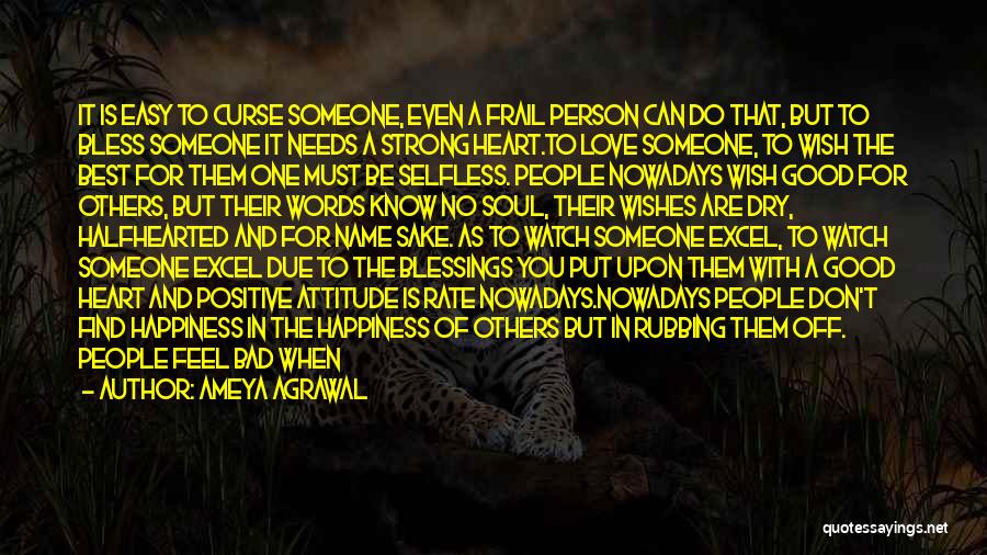 Don't Curse Others Quotes By Ameya Agrawal
