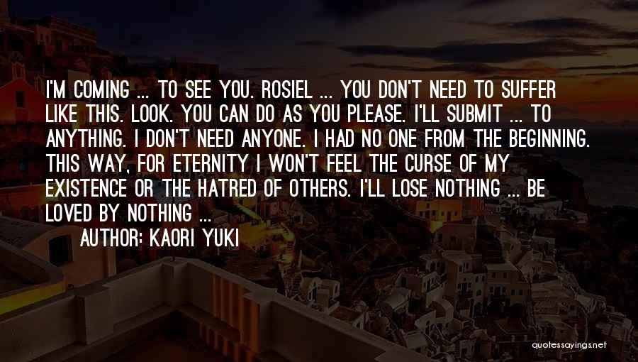 Don't Curse Others Quotes By Kaori Yuki