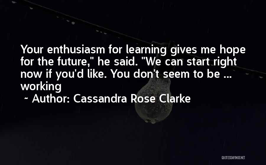 Don't Curse Quotes By Cassandra Rose Clarke