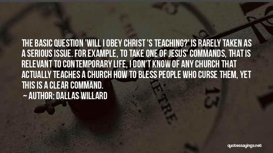 Don't Curse Quotes By Dallas Willard