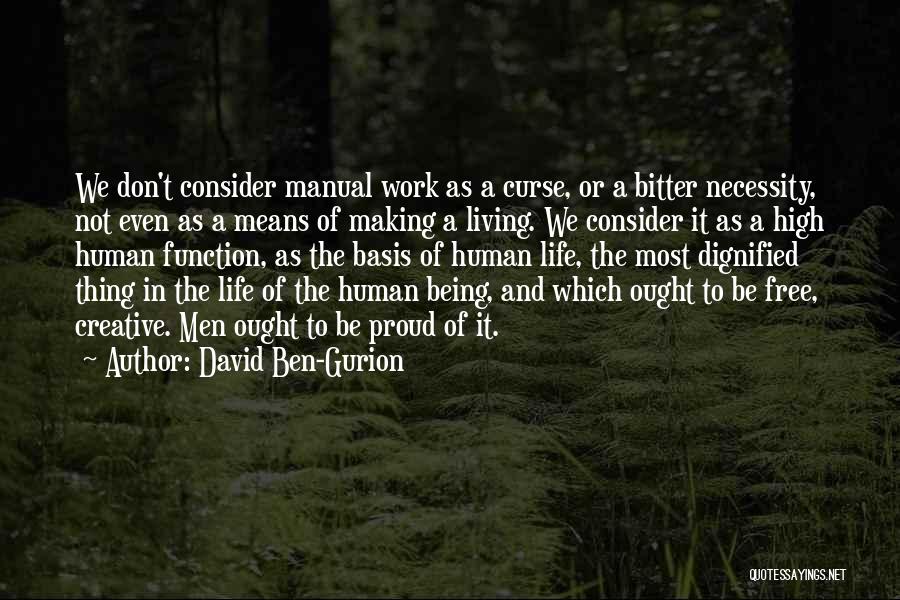 Don't Curse Quotes By David Ben-Gurion