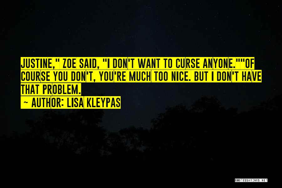 Don't Curse Quotes By Lisa Kleypas