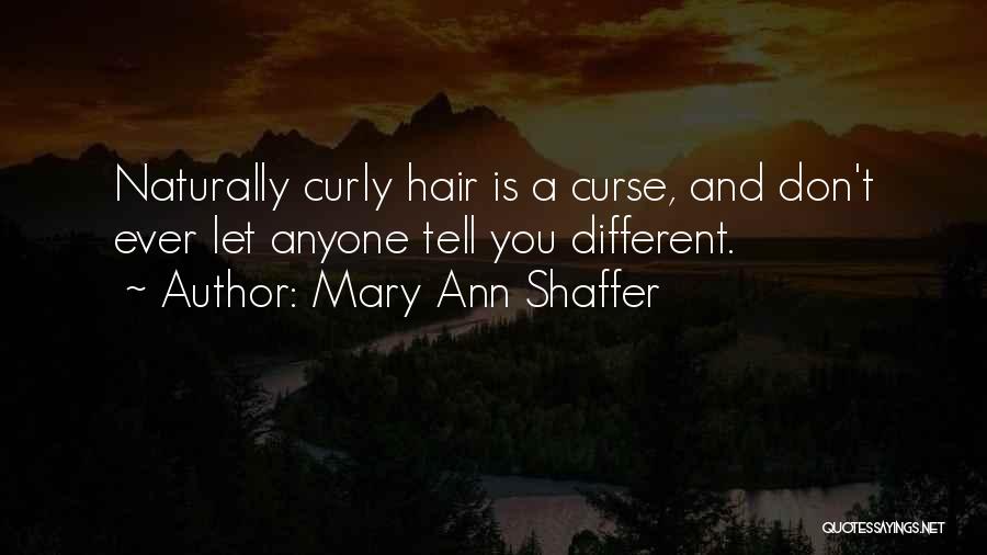 Don't Curse Quotes By Mary Ann Shaffer