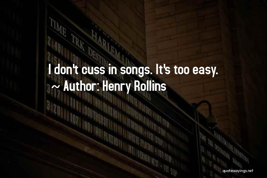 Don't Cuss Quotes By Henry Rollins