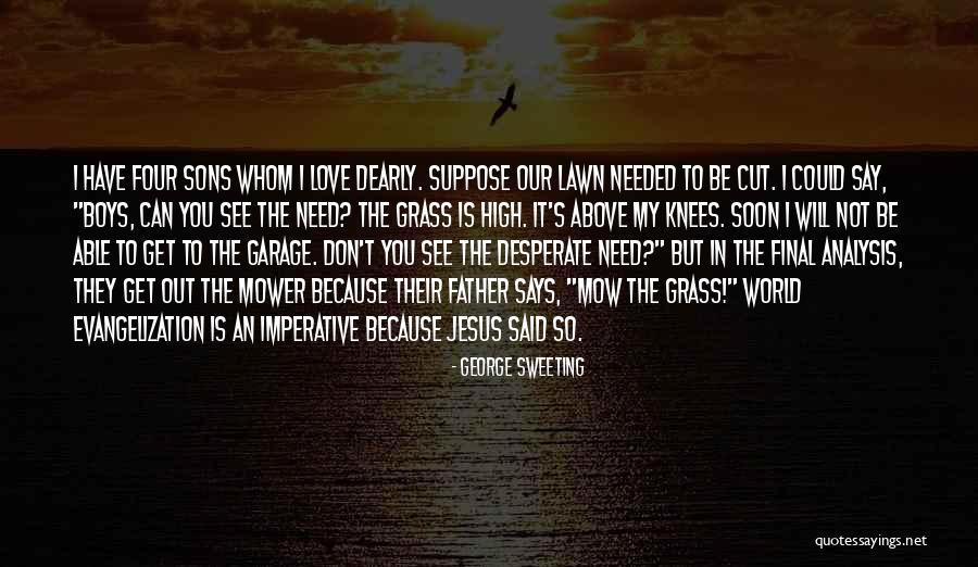 Don't Cut Quotes By George Sweeting Don't Cut Quotes By George Sweeting