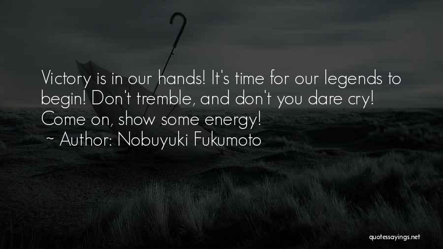 Don't Dare Quotes By Nobuyuki Fukumoto