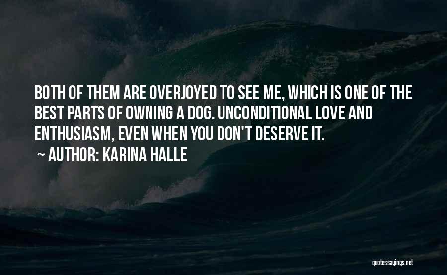 Don't Deserve Quotes By Karina Halle