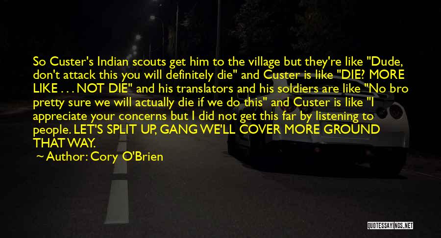 Don't Die Quotes By Cory O'Brien