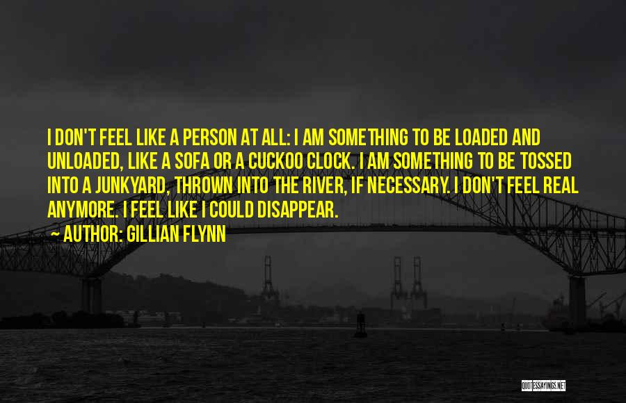 Don't Disappear Quotes By Gillian Flynn