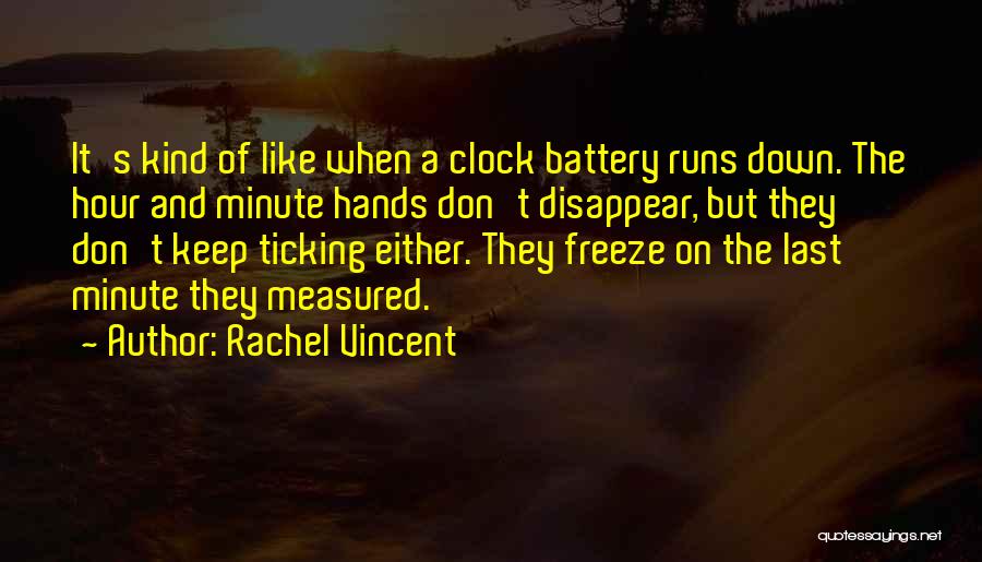 Don't Disappear Quotes By Rachel Vincent