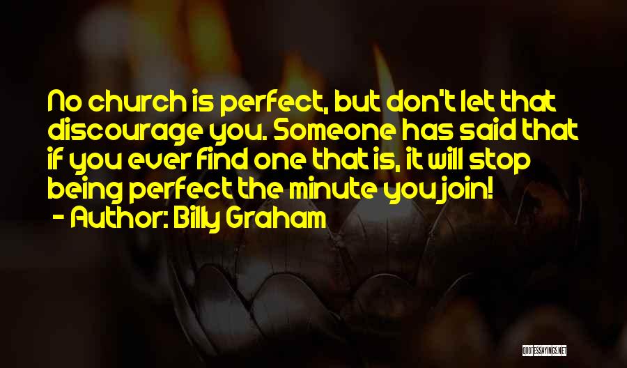 Don't Discourage Quotes By Billy Graham
