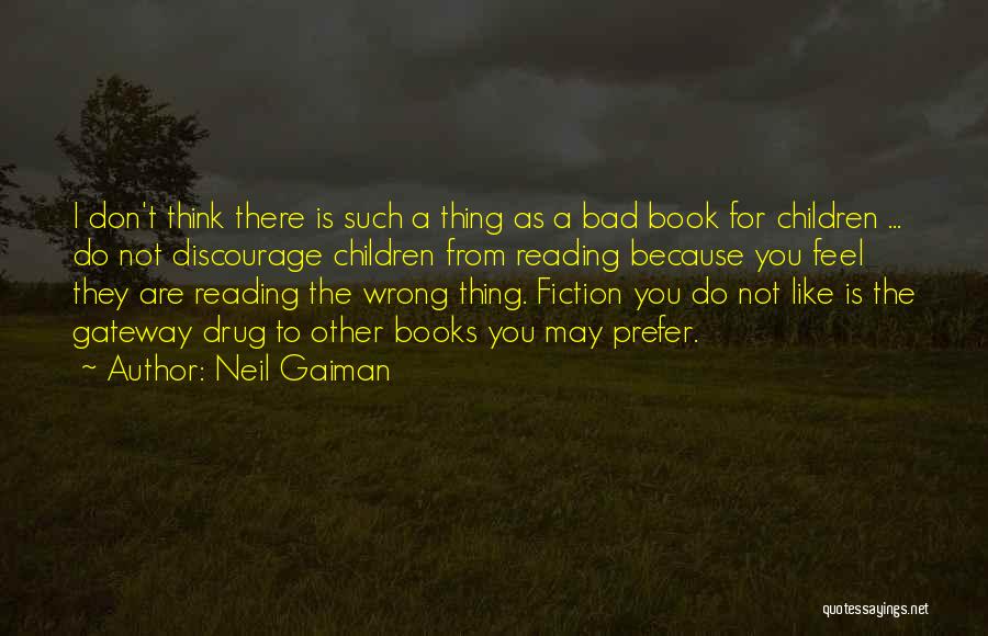Don't Discourage Quotes By Neil Gaiman