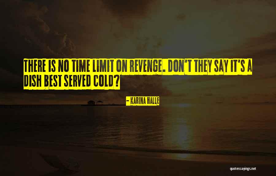 Don't Dish It Out Quotes By Karina Halle Don't Dish It Out Quotes By Karina Halle
