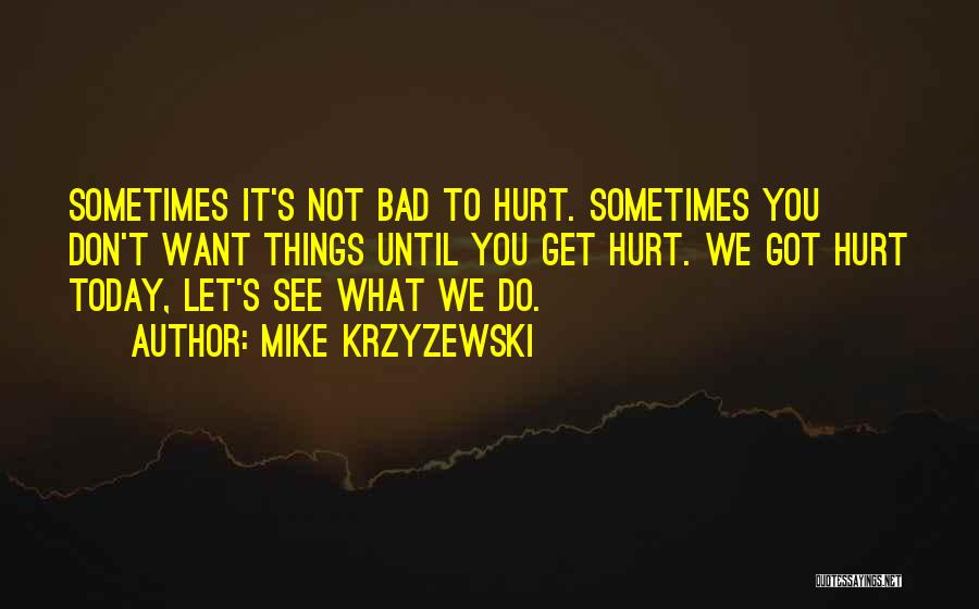 Don't Do Bad Quotes By Mike Krzyzewski