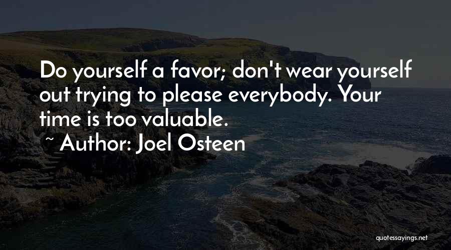 Don't Do Favor Quotes By Joel Osteen