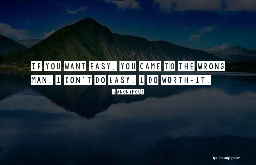 Don't Do It Quotes By Anonymous Don't Do It Quotes By Anonymous