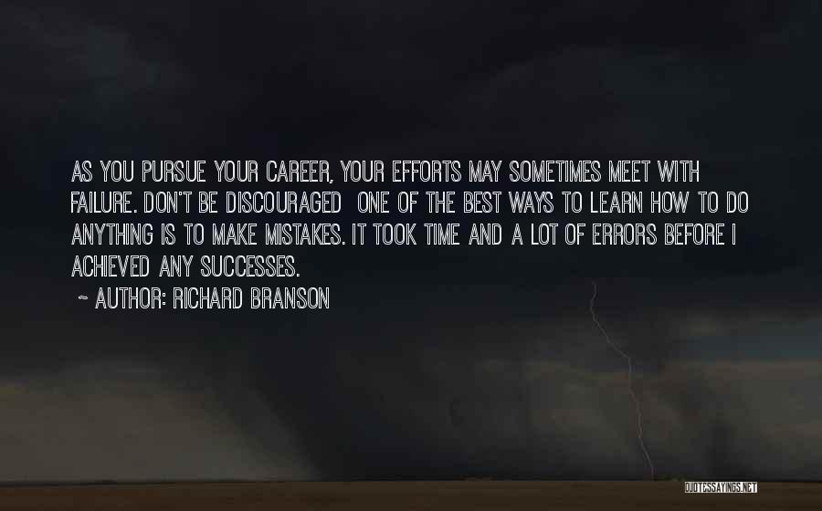 Don't Do Mistakes Quotes By Richard Branson