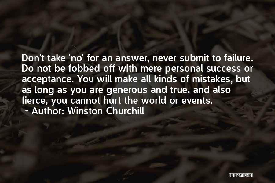 Don't Do Mistakes Quotes By Winston Churchill