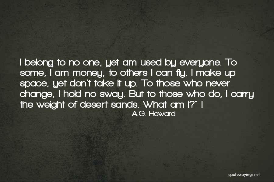 Don't Do Others Quotes By A.G. Howard