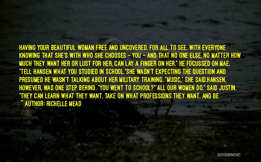 Don't Do To Others Quotes By Richelle Mead