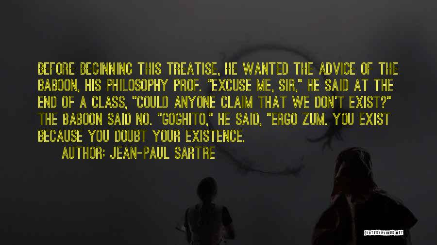 Don't Doubt Me Quotes By Jean-Paul Sartre