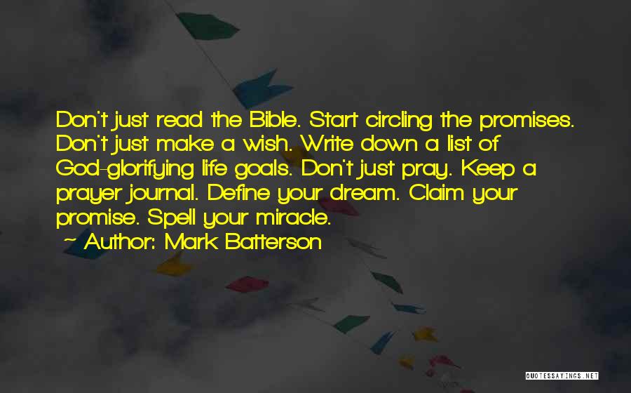 Don't Dream Your Life Quotes By Mark Batterson