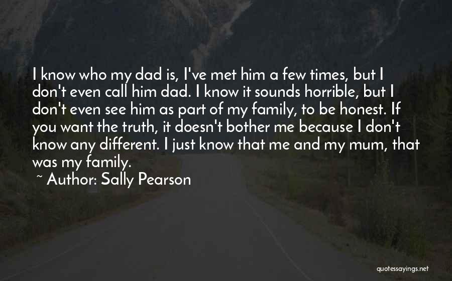 Don't Even Bother Quotes By Sally Pearson