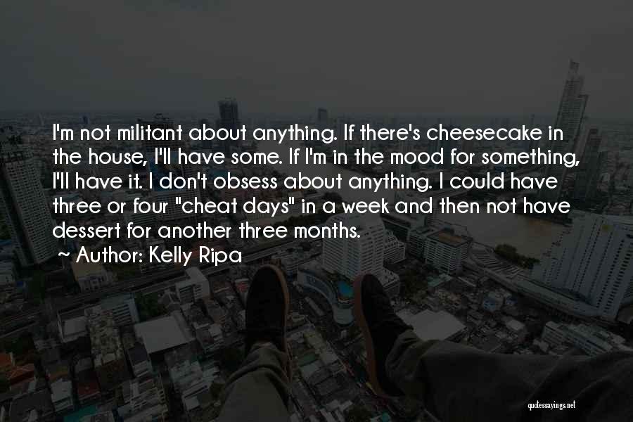 Don't Ever Cheat Quotes By Kelly Ripa