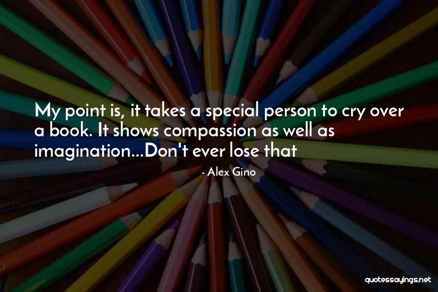 Don't Ever Cry Quotes By Alex Gino Don't Ever Cry Quotes By Alex Gino