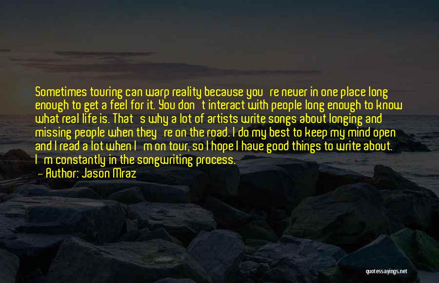 Don't Ever Feel Not Good Enough Quotes By Jason Mraz