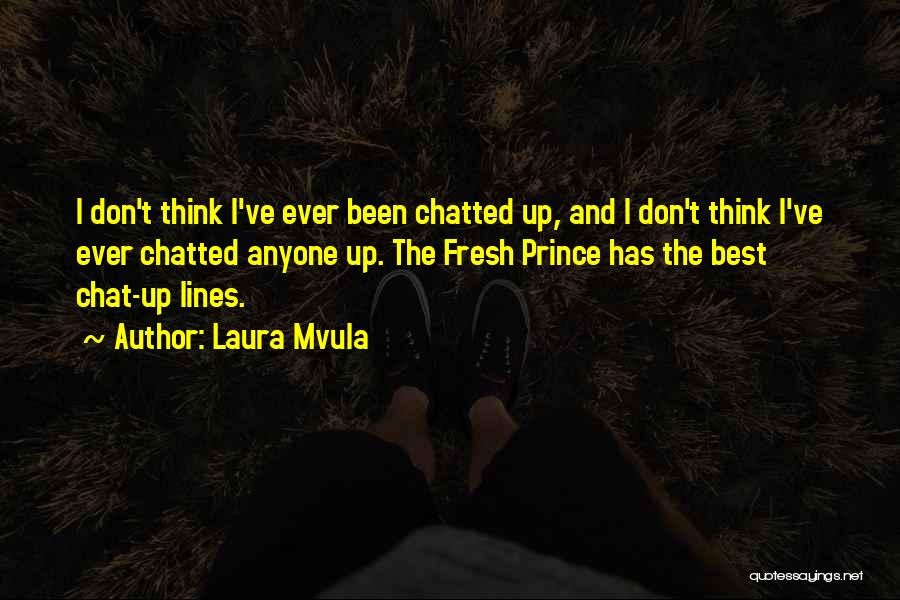 Don't Ever Think Quotes By Laura Mvula