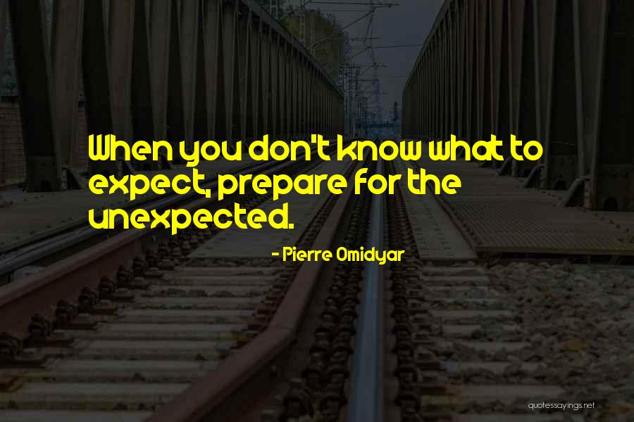 Don't Expect Quotes By Pierre Omidyar